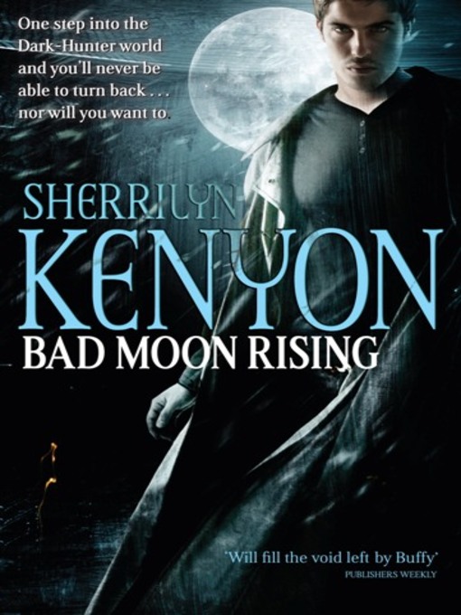 Bad Moon Rising (eBook): Dark-Hunter Series, Book 18
